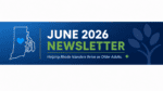 June 2026 Newsletter: More Than Half of RI Now Age-Friendly