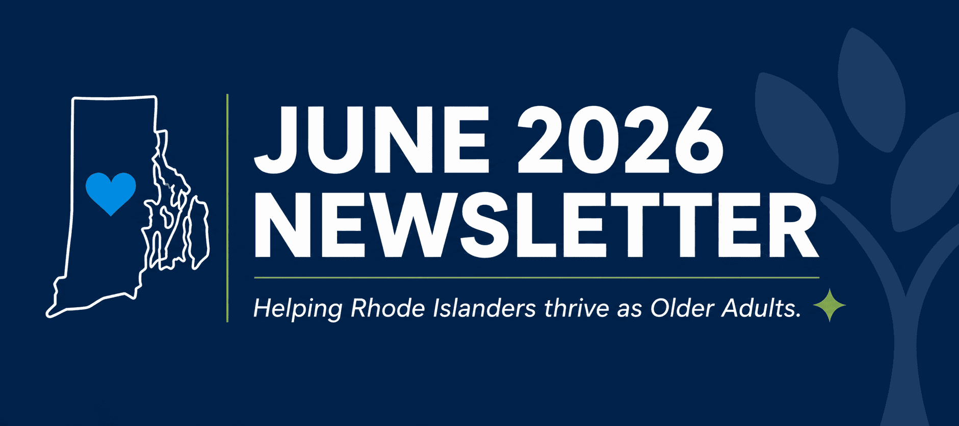 Age-Friendly Rhode Island – June 2026 Newsletter: Helping Rhode Islanders thrive at every age.